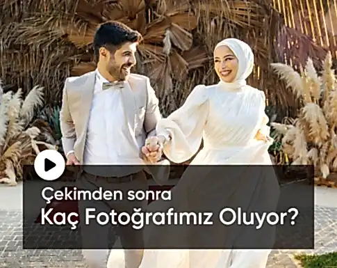 çekimden sonra kaç fotoğrafımız oluyor